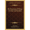 The Panorama Of Sleep Or Soul And Symbol