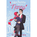 Giles Ashby Needs A Nanny: Nannies of New York Book 2