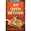 An Oven Beyond
