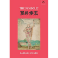 The Symbolic Rose
