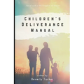 Children's Deliverance Manual