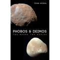 Phobos & Deimos: Two Moons, Two Worlds