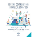 Lifetime Contributions in Physical Education: Celebrating the lives and work of Len Almond (1938-2017) and Joy Butler (1957-2019)