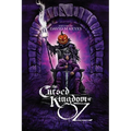 The Cursed Kingdom of Oz: Founded on and Continuing the Famous Oz Stories by L. Frank Baum