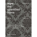 Sqm: The Quantified Home