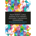 Palin Parent-Child Interaction Therapy for Early Childhood Stammering