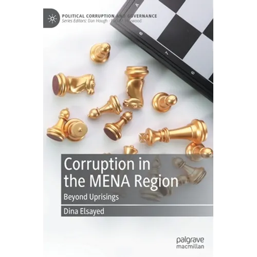 Corruption in the Mena Region: Beyond Uprisings