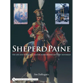 Sheperd Paine: The Life and Work of a Master Modeler and Military Historian