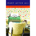 Mary After All