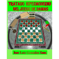 Tratado Hipermoderno del Juego de Damas