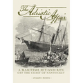 The Adriatic Affair: A Maritime Hit-And-Run Off the Coast of Nantucket