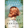 Los Soles de Santiago (Novela) / The Santiago Suns (a Novel)