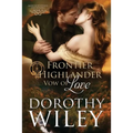 Frontier Highlander Vow of Love