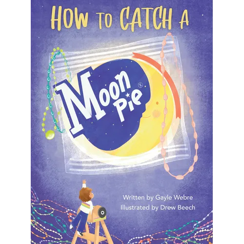 How to Catch a Moonpie(r)