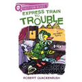 Express Train to Trouble: A Quix Book