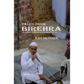 Tales From Birehra