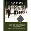 165 Days of Combat A Soldier-Turned-Medic's Diary of the 26th Infantry "Yankee" Division, 104th Infantry Regiment in WWII