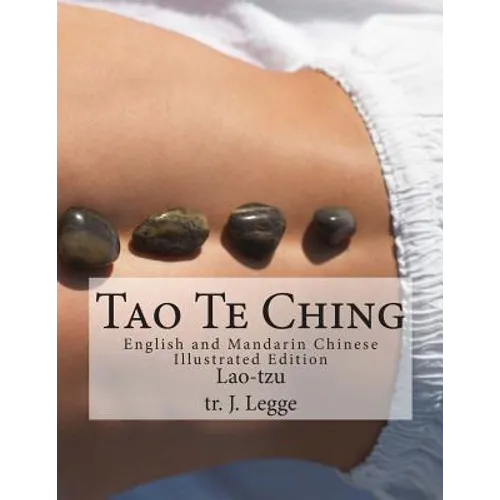 Tao Te Ching: English and Mandarin Chinese Illustrated Edition