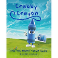 Crabby Crayon: And The Truth About Blue