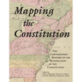 Mapping the Constitution: The Cartographic History of the Ratification of the Constitution