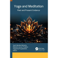 Yoga and Meditation: Past and Present Evidence