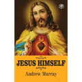 Jesus Himself