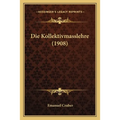 Die Kollektivmasslehre (1908)