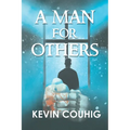 A Man for Others