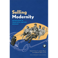 Selling Modernity: Advertising in Twentieth-Century Germany