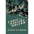 Lance of Mystery Hollow