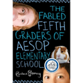 The Fabled Fifth Graders of Aesop Elementary School