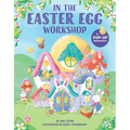 In the Easter Egg Workshop: A Pop-Up Adventure