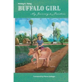 Buffalo Girl: My Journey to Freedom