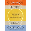 Circle of Hope: A Reckoning with Love, Power, and Justice in an American Church