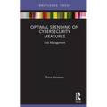 Optimal Spending on Cybersecurity Measures: Risk Management