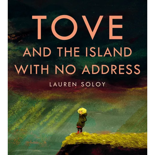 Tove and the Island with No Address