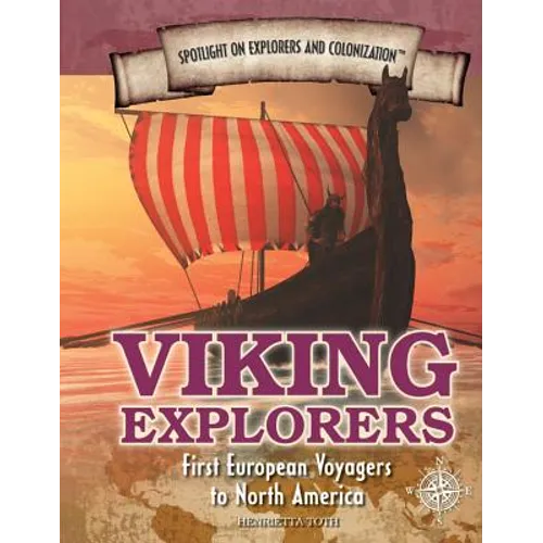 Viking Explorers: First European Voyagers to North America