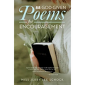 88 God Given Poems For Encouragement