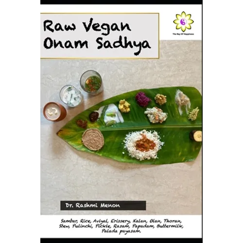 Raw Vegan Onam Sadhya