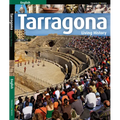 Tarragona: Living History