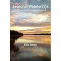 Seasonal Wonderings: Poems for Summer Fall Winter Spring