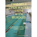 2-Mile Open Water Swim with Hurdles
