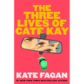 The Three Lives of Cate Kay