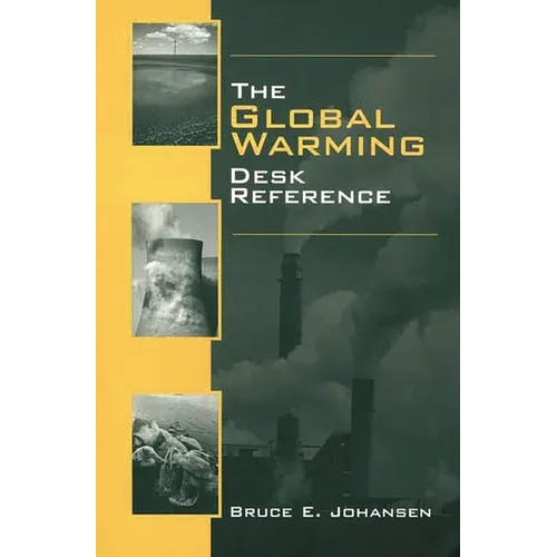 The Global Warming Desk Reference