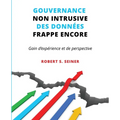 Gouvernance non intrusive des données frappe encore