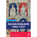 Ruling England 1042-1227