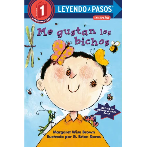 Me Gustan Los Bichos (I Like Bugs Spanish Edition)