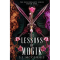 The Lessons of Magik