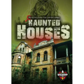 Haunted Houses