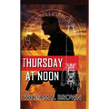 Thursday at Noon, auf Deutsch: ein Middle-East Action-Thriller